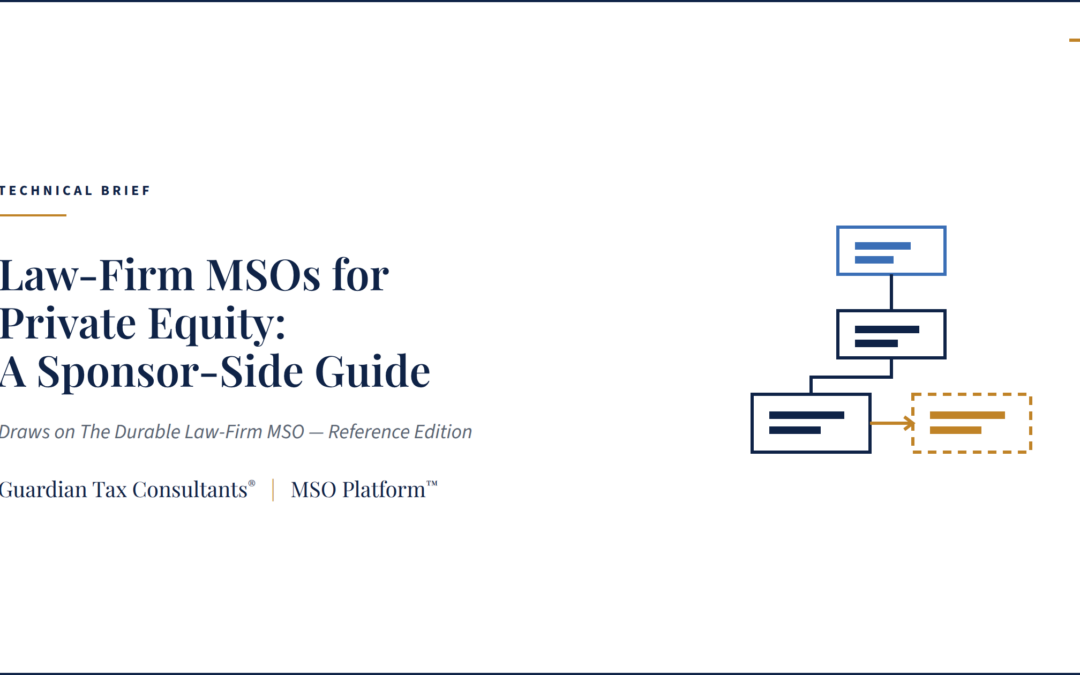 Law-Firm MSOs for Private Equity: A Sponsor-Side Guide to Governance, Fee Discipline, and Exit Readiness